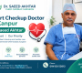 Heart Checkup Doctor in Kanpur Dr Saeed Akhtar 90x80